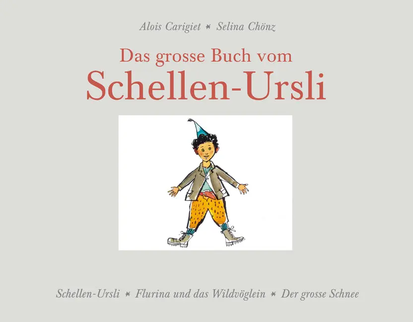 Das grosse Buch vom Schellen-Ursli