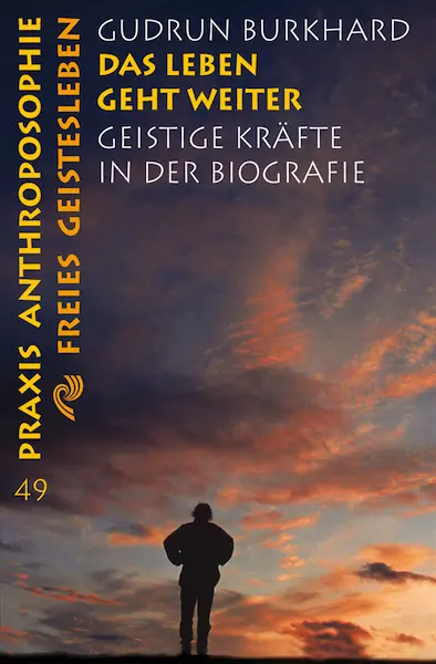 Das Leben geht weiter
