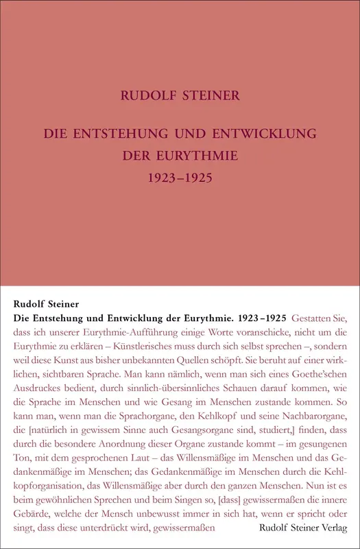 Die Entstehung und Entwicklung der Eurythmie 1922-1924
