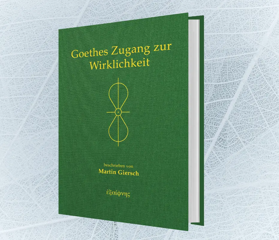Goethes Zugang zur Wirklichkeit