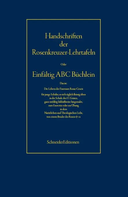 Handschriften der Rosenkreuzer-Lehrtafeln