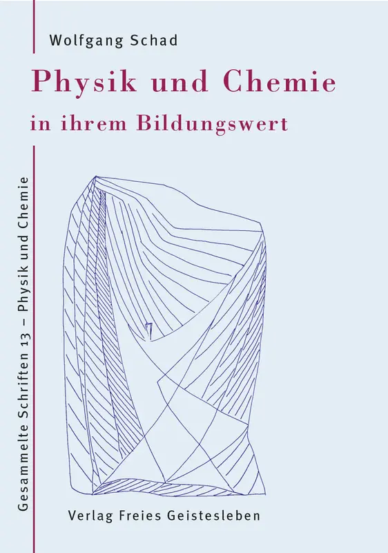 Physik und Chemie in ihrem Bildungswert