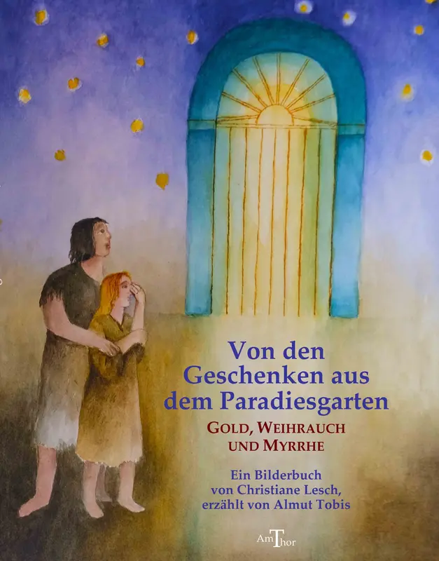 Von den Geschenken aus dem Paradiesgarten
